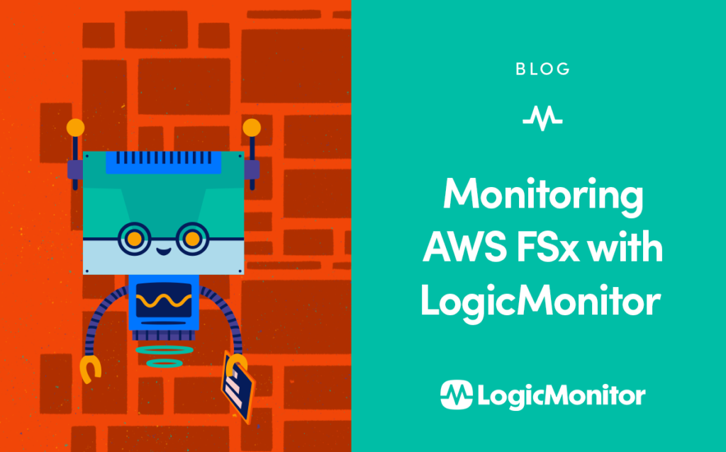 Monitoring AWS FSx with LogicMonitor