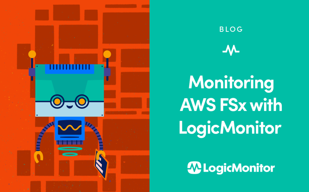 LogicMonitorを使用したAWSFSxのモニタリング