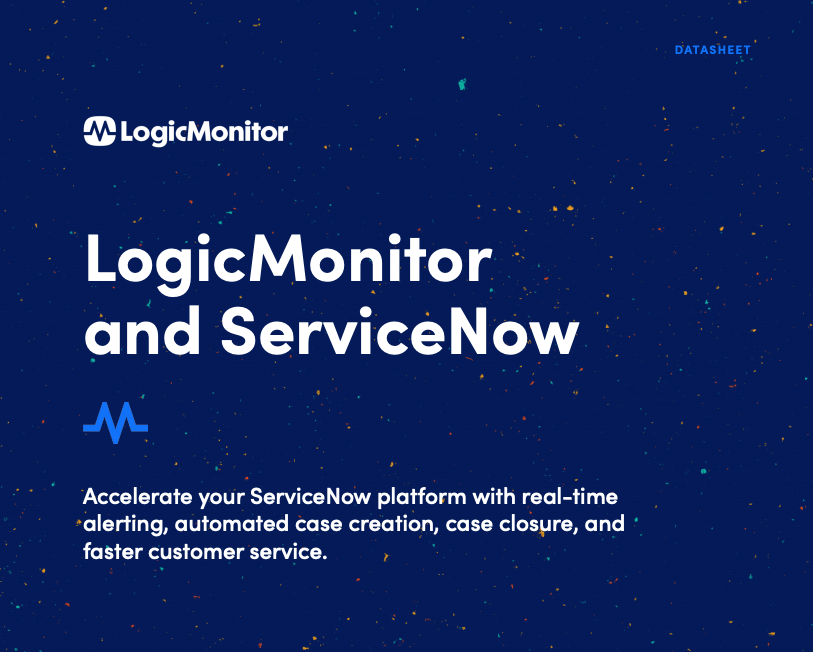 LogicMonitor Incident Management Integration with ServiceNow