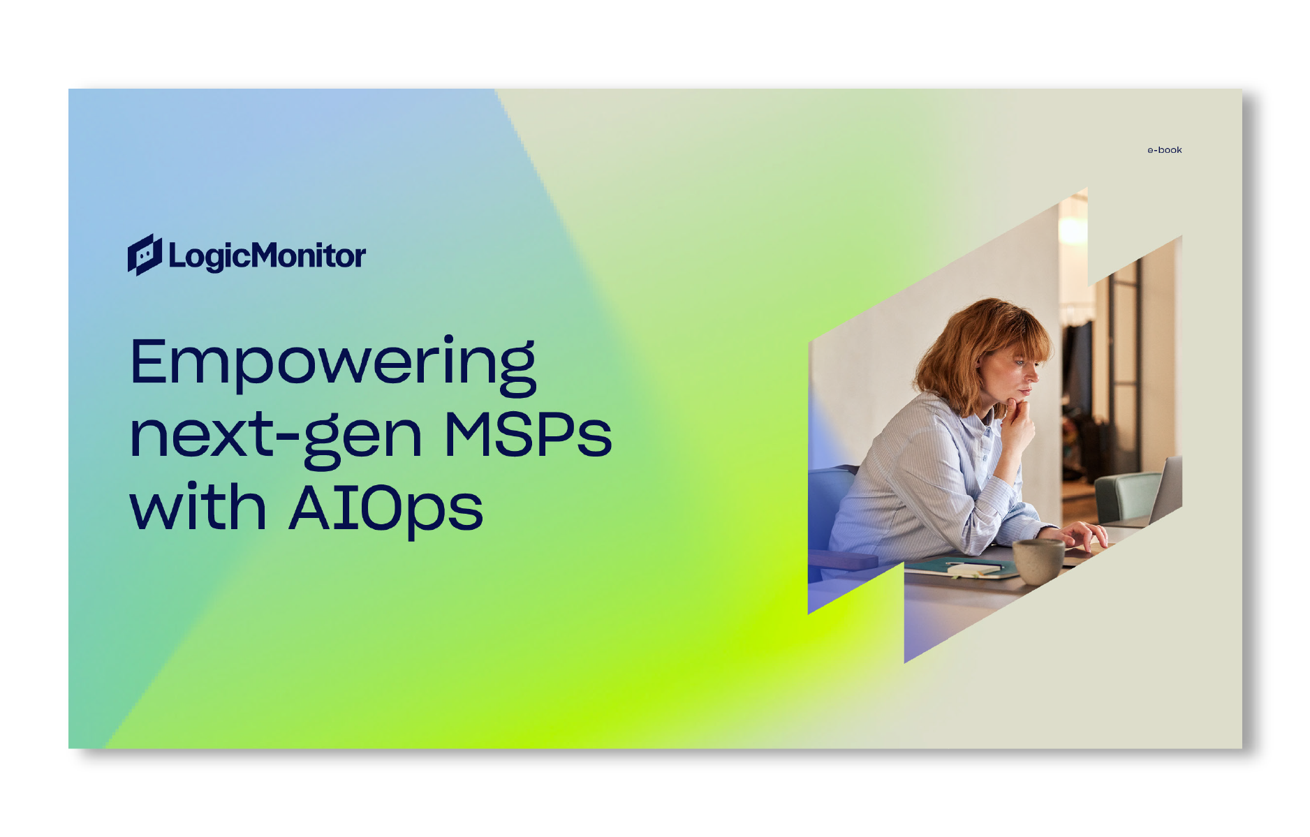 Empowering Next-Gen MSPs with AIOps
