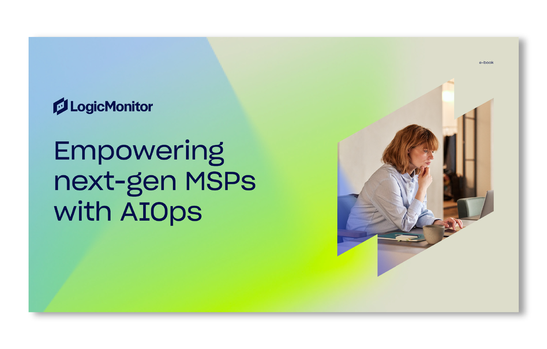 Empowering Next-Gen MSPs with AIOps