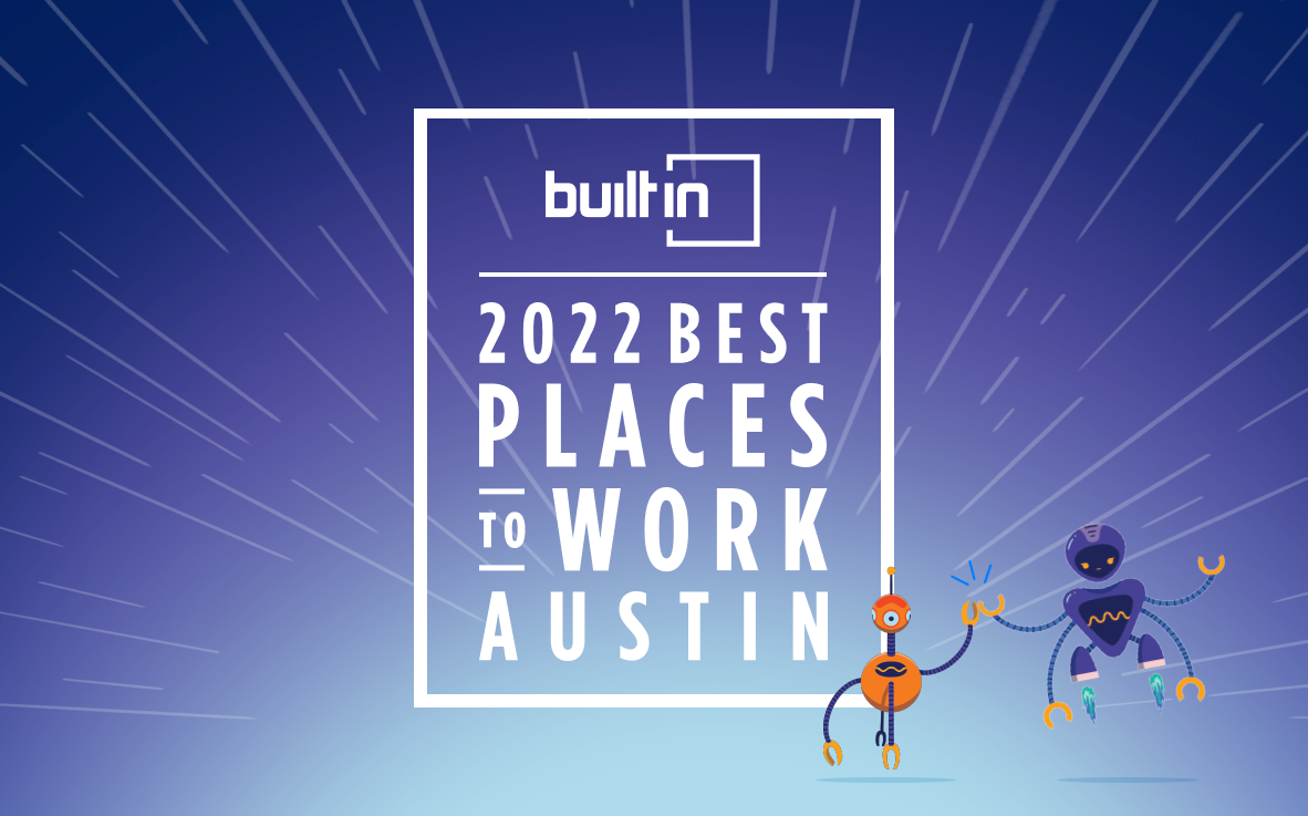 Built In Honors LogicMonitor in Its Esteemed 2022 Best Places To Work Awards For Fourth Consecutive Year
