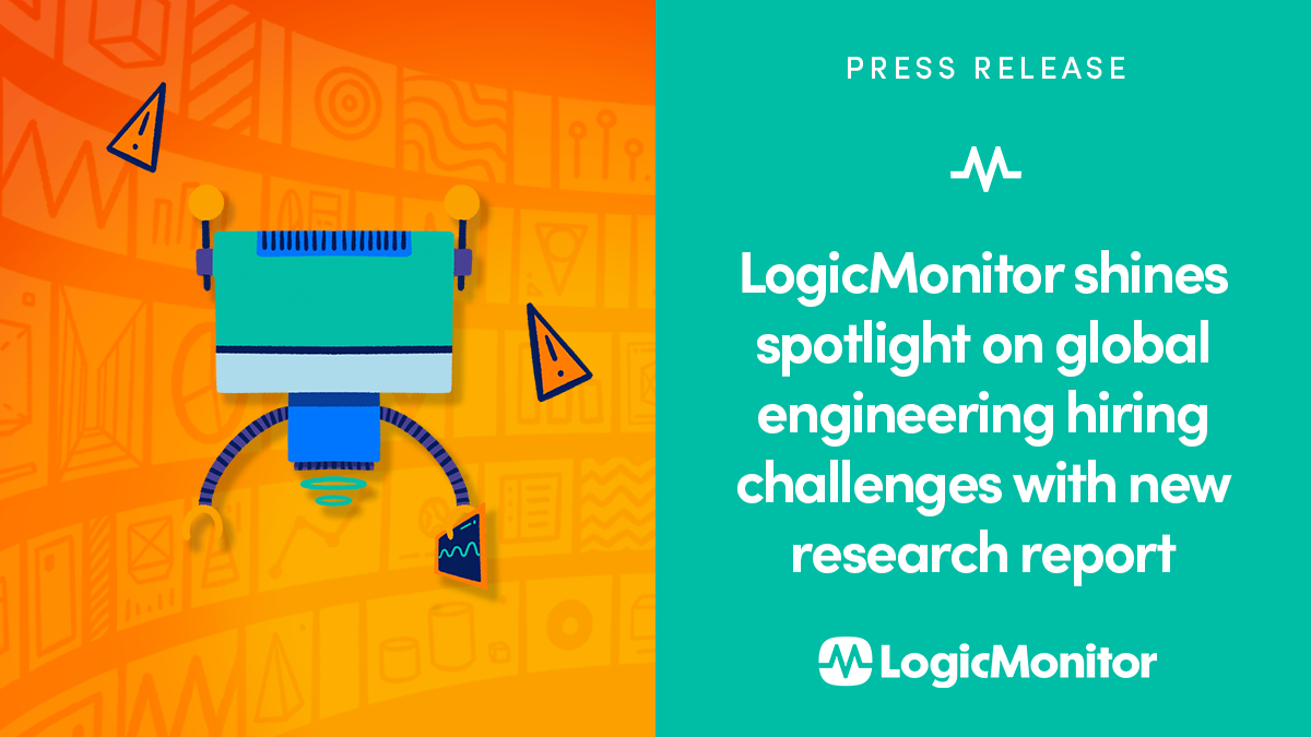LogicMonitorは、新しい調査レポートでグローバルエンジニアリング採用の課題にスポットライトを当てます LogicMonitor