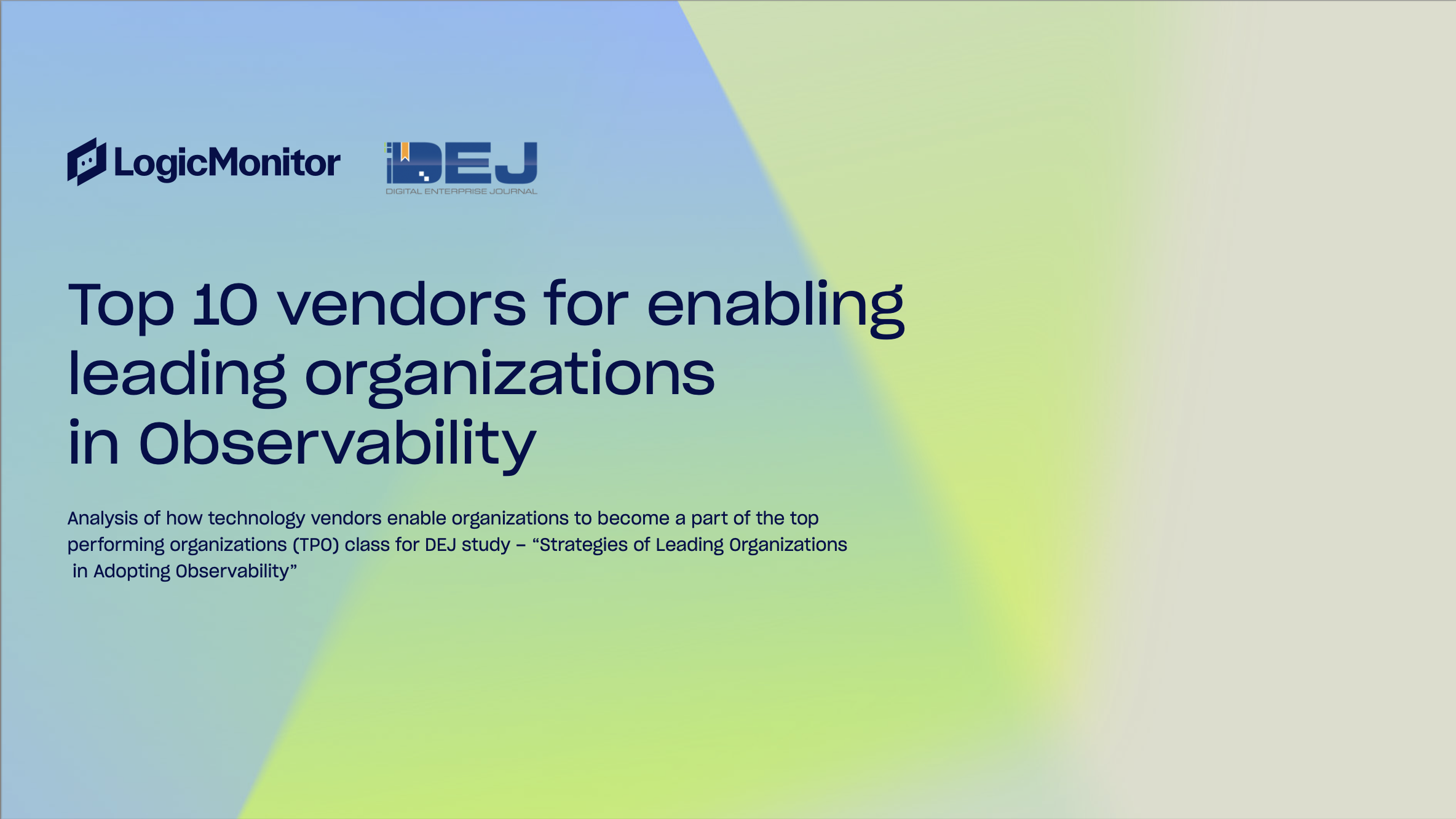 Top 10 vendors for enabling leading organizations in Observability