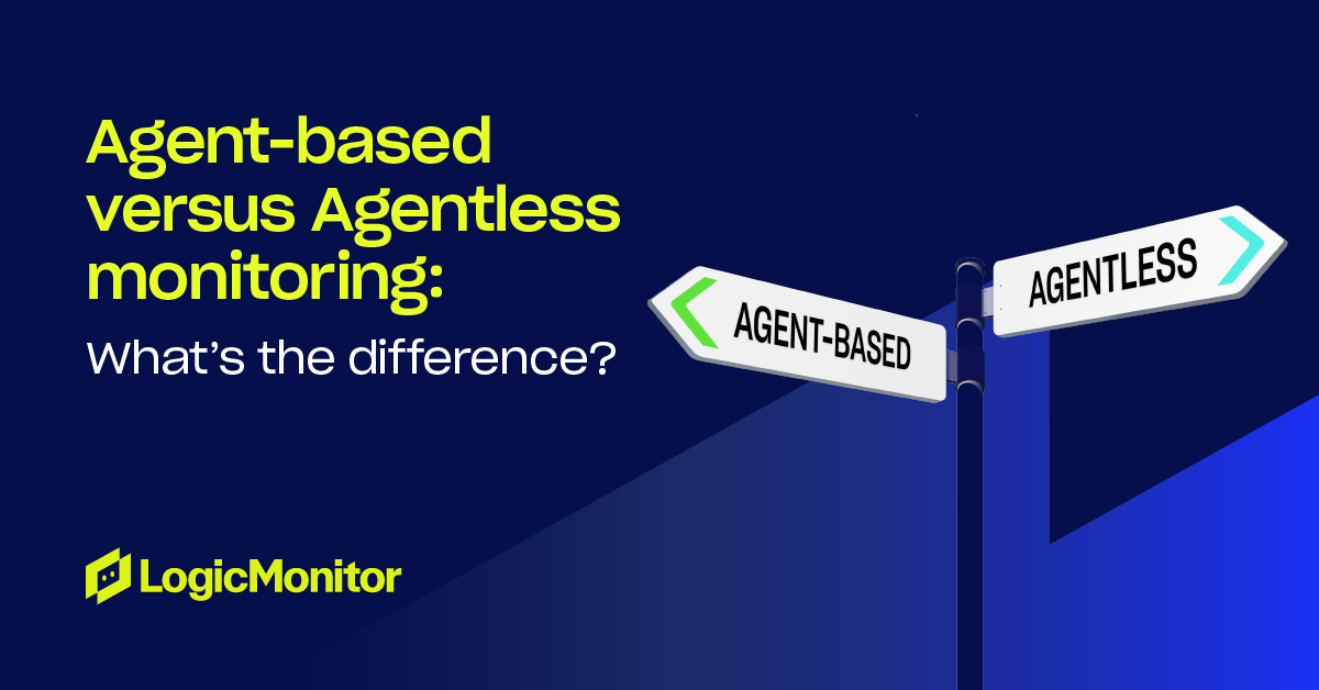 Agentbased versus agentless data collection what’s the difference