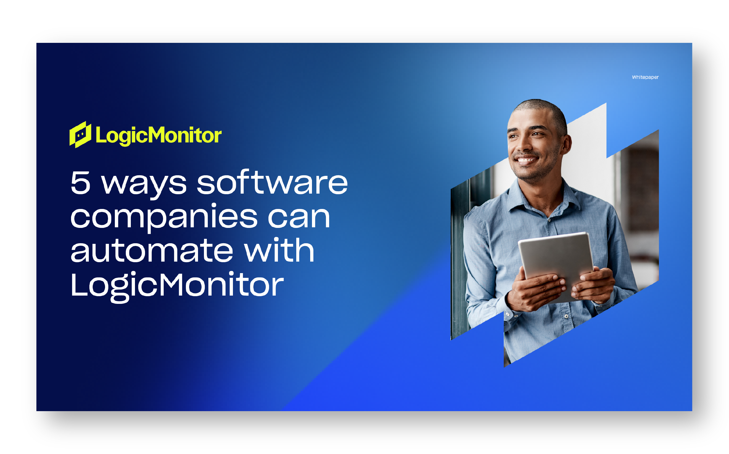 ソフトウェア企業が LogicMonitor で自動化できる 5 つの方法