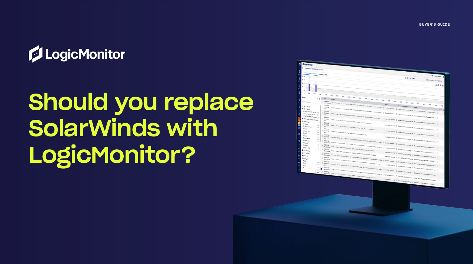 Should I Replace SolarWinds with LogicMonitor?