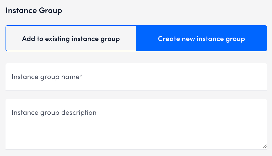 Create new instance group option