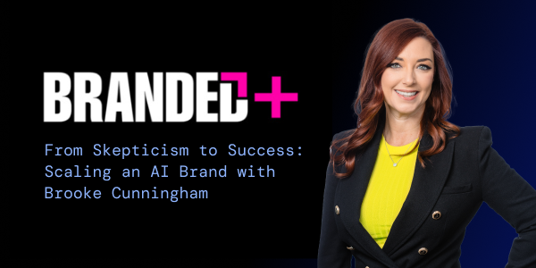 Top CMO Branded podcast: From scepticism to success: Scaling an AI brand