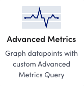Advanced Metrics widget