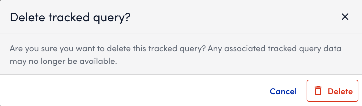Deleting Tracked Query Dialog Box