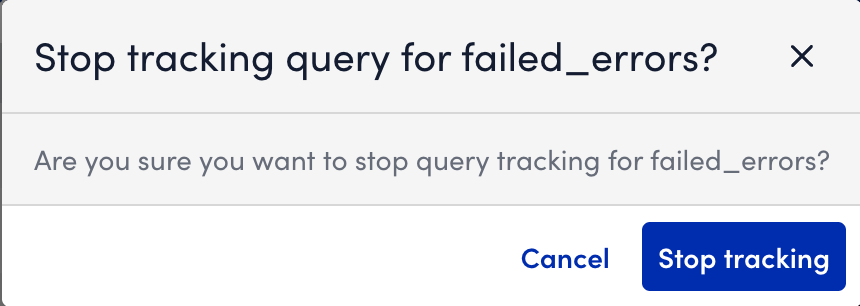 Stop Query Tracking Dialog Box