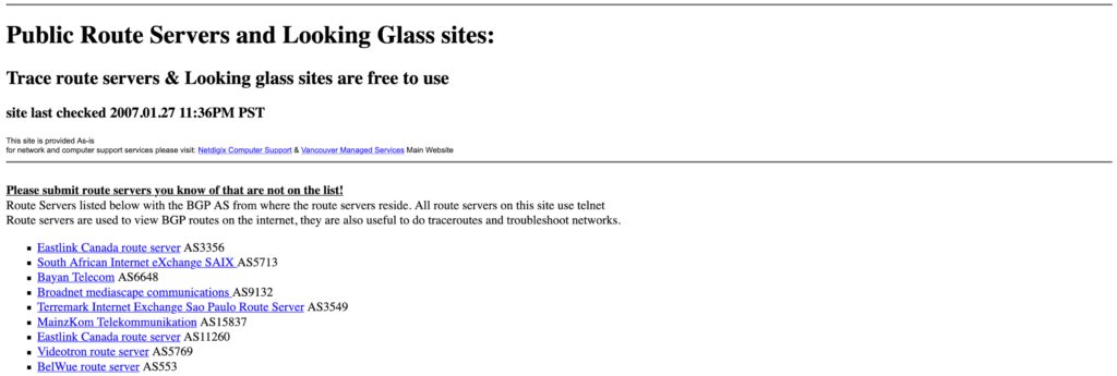 All route serves listed on Net Digix use telnet Route servers