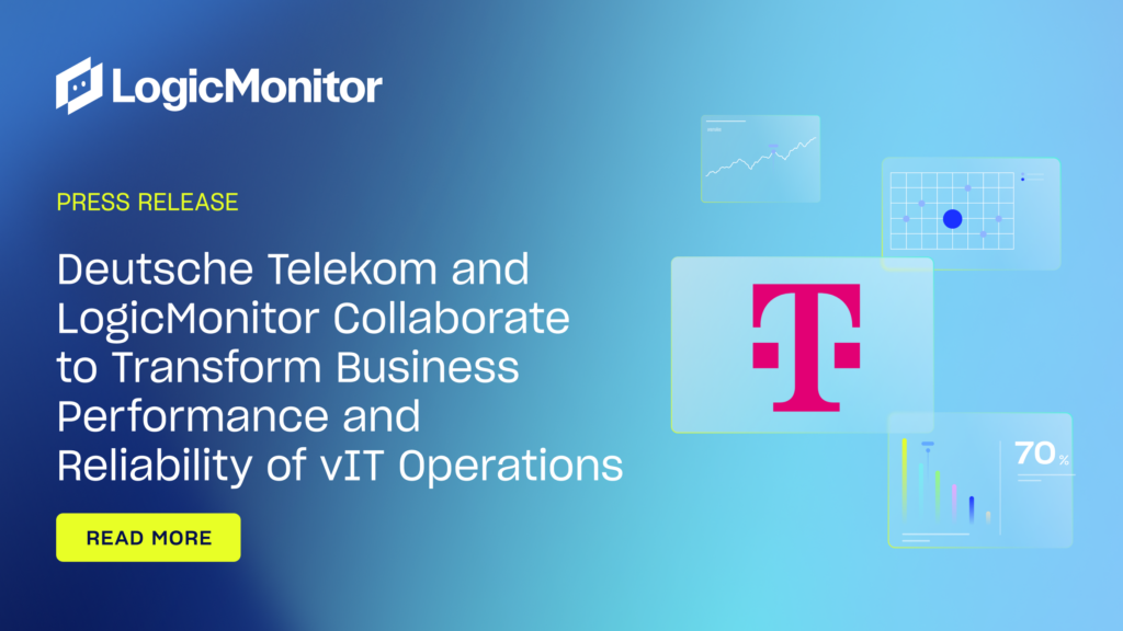 LogicMonitor and Deutsche Telekom Expand Partnership Across Europe